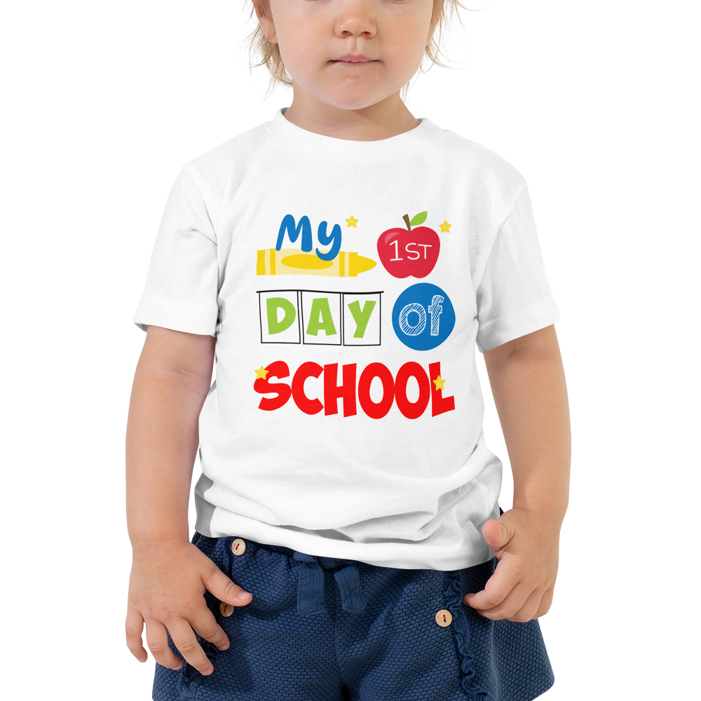 My First Day of School Shirt, Toddler Short Sleeve Tee