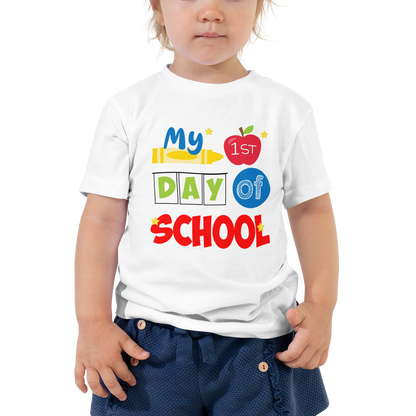 My First Day of School Shirt, Toddler Short Sleeve Tee
