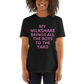 MY MILKSHAKE BRINGS ALL THE BOYS TO THE YARD Short-Sleeve Unisex T-Shirt