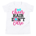 Cheer Hair Don't Care Shirt, Cheerleader Shirt, Cheerleading Shirt, Youth Short Sleeve T-Shirt