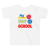 My First Day of School Shirt, Toddler Short Sleeve Tee